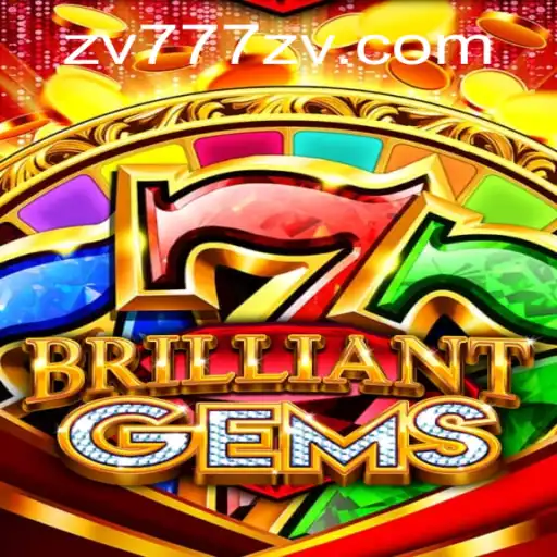 Exploring 'BrilliantGems': An In-Depth Look at the Captivating Game with Special Focus on 'zv777'