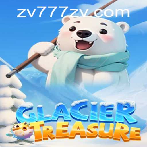 Exploring the Chill: Dive into GlacierTreasure with Unique Code zv777