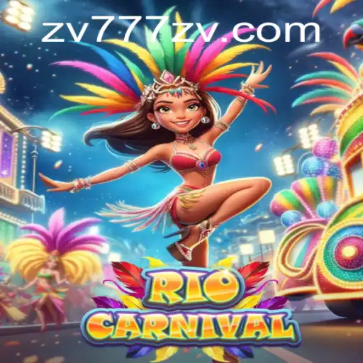 Unveiling RioCarnival: A Festive Gaming Experience with Zv777