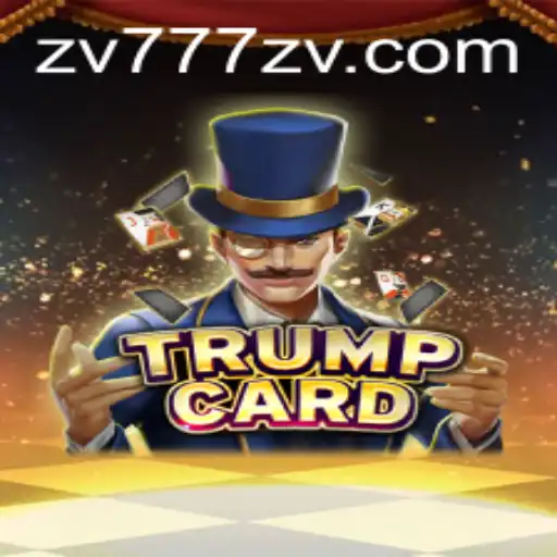 TrumpCard: A Strategic Adventure in the World of Zv777